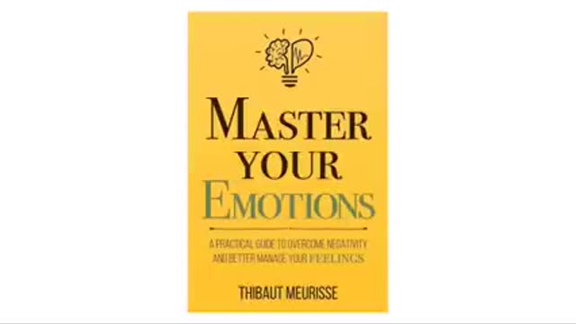Master Your Emotions by Thibaut Meurisse (Audiobook)