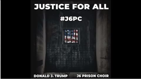 President Trump collaborated with the J6 Prison Prisoners on a Song Called 'Justice For All