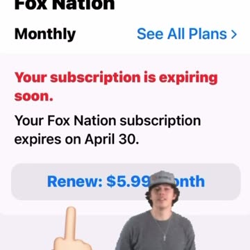 your #foxnation subscription is expring soon