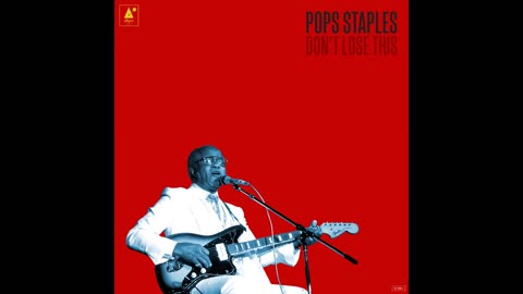 > Pops Staples • Somebody Was Watching [over me] • Old Recording- Released in 2015*