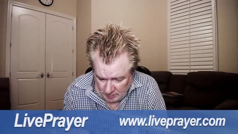 Liveprayer with Bill Keller 2/17/22