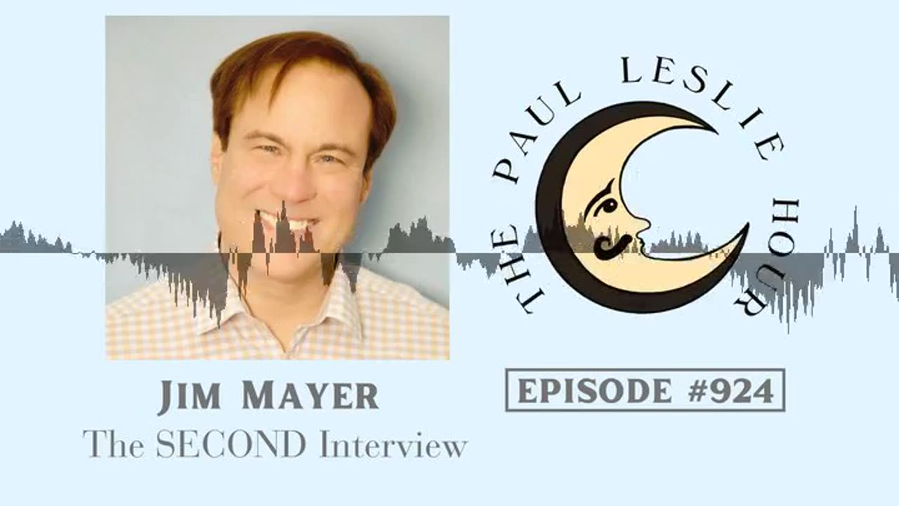 Jim Mayer Returns Interview on The Paul Leslie Hour