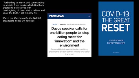 The Great Reset | Davos World Economic Forum Speaker Calls for One Billion People to Stop Eating Meat | Read 1st Timothy: 4-3