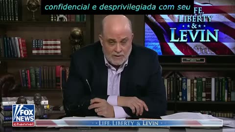 Levin: este é um esforço para destruir Donald Trump