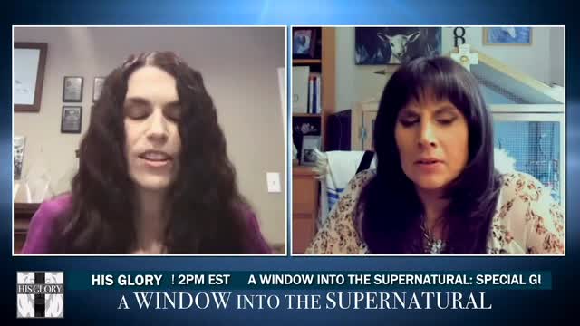 A Window Into the Supernatural 7/15/21