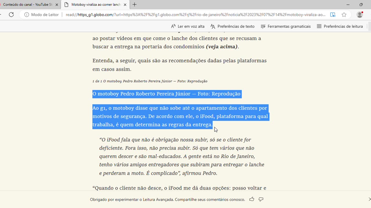 Motoboy viraliza ao comer lanche de clientes que se recusam a buscar a entrega na portaria;