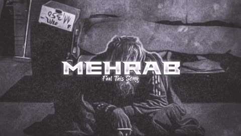 Mehrab viral song