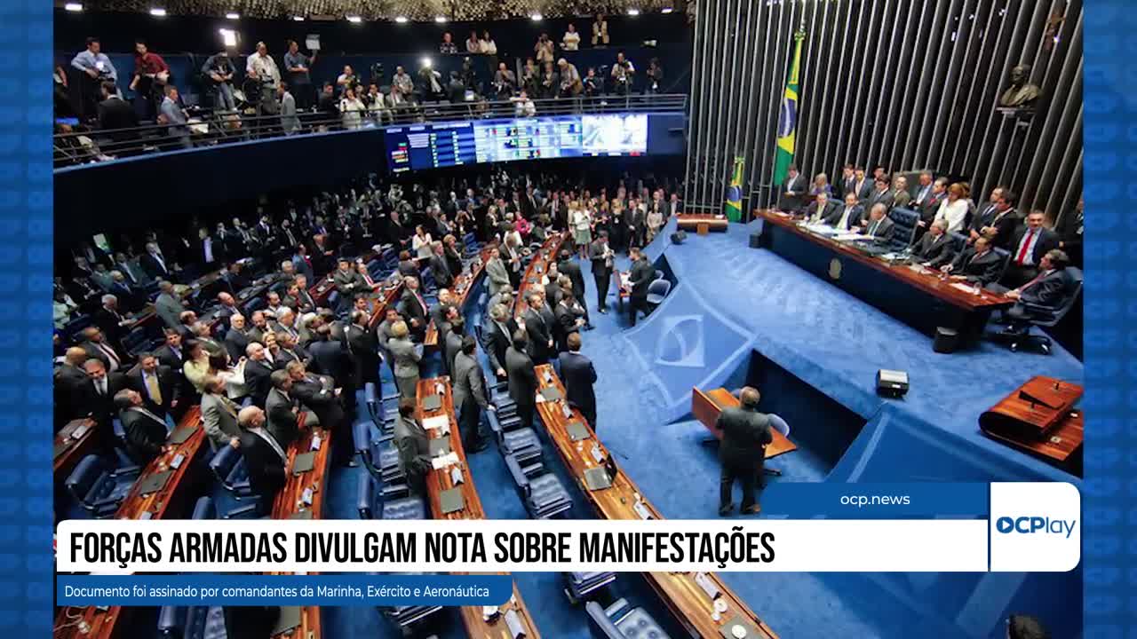 Forças Armadas divulgam nota sobre manifestações