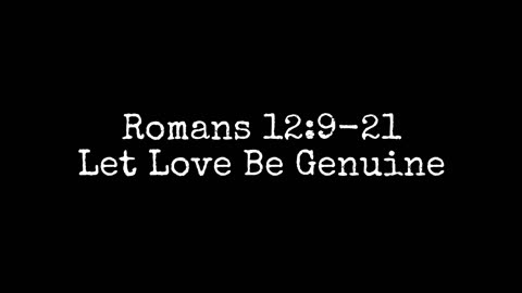 Romans 12:9-21