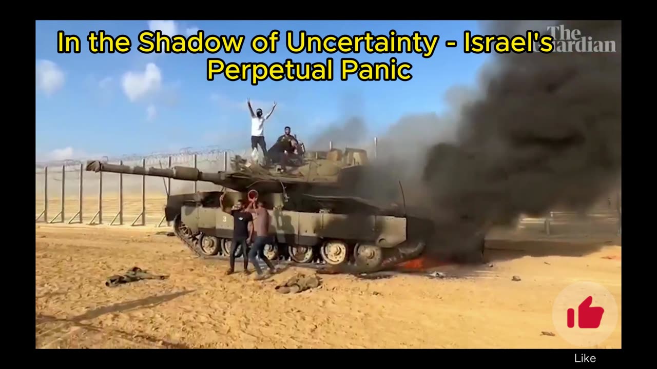 In the Shadow of Uncertainty - Israel's Perpetual Panic