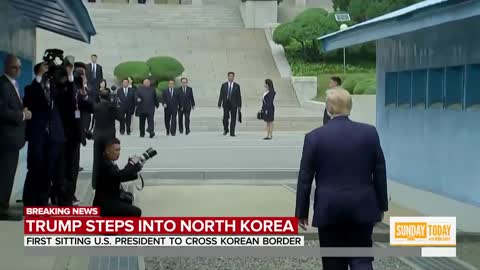 Trump Becomes 1st Sitting US President To Step Into North Korea | Sunday TODAY