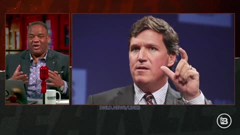 Jason Whitlock: Tucker Carlson Is Getting Closer & Closer To God - 4/24/23