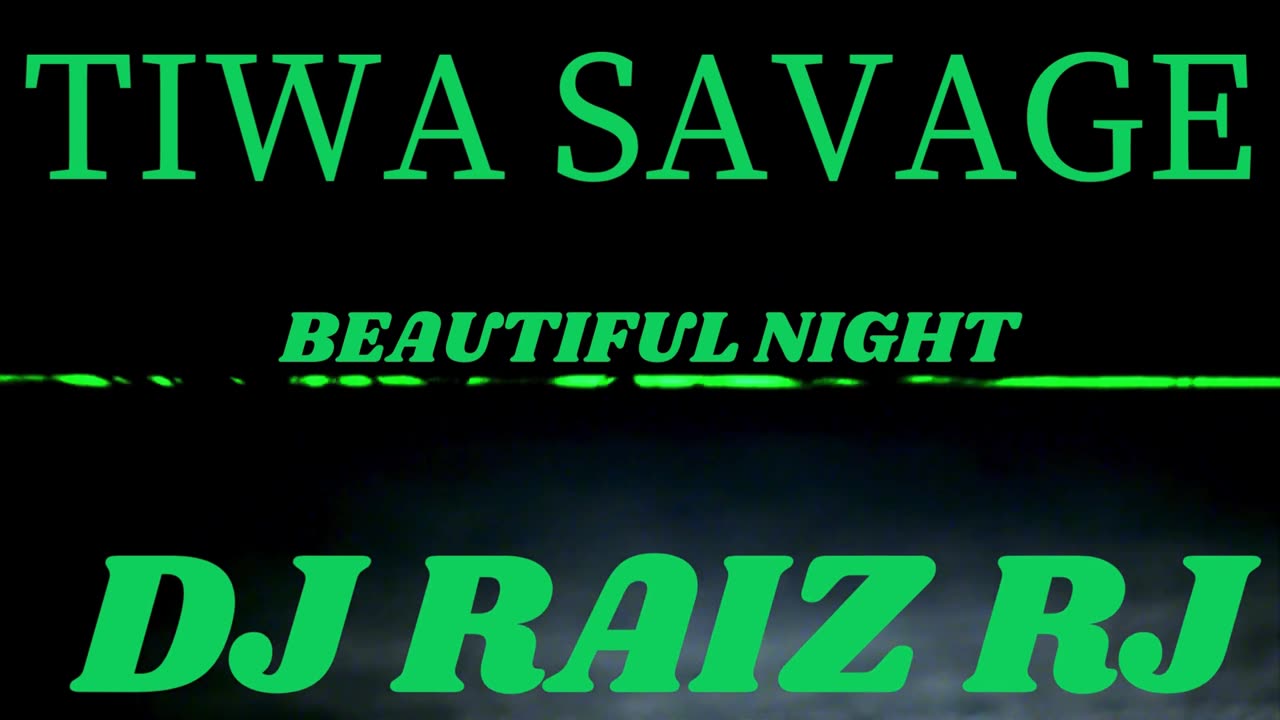 TIWA SAVAGE - BEAUTIFUL NIGHT