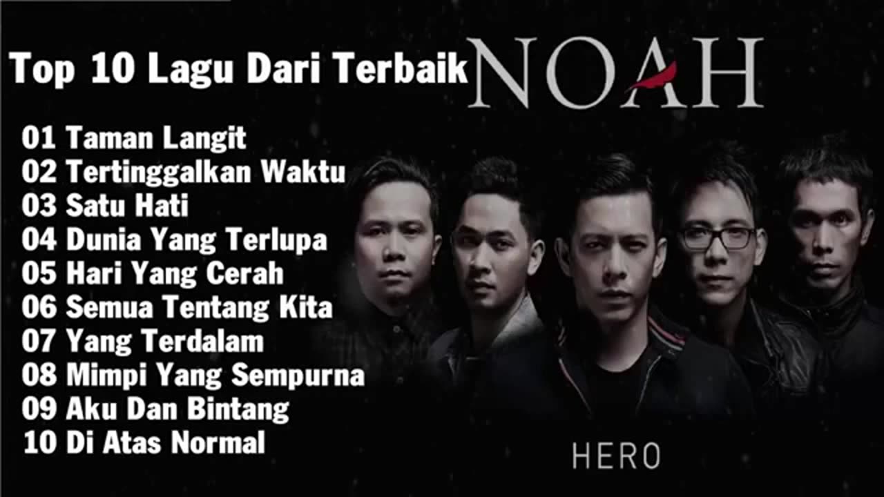 Band Noah - Full Album - 2019 I Lagu Terbaik Indonesia