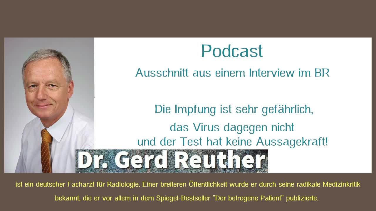 Ein anerkannter Radiologe und Facharzt - Die Plörre ist sehr gefährlich, der Test untauglich