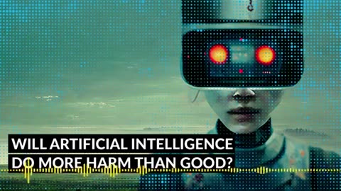 AI More harm than good