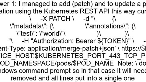 Add pod annotation through Kubernetes REST API