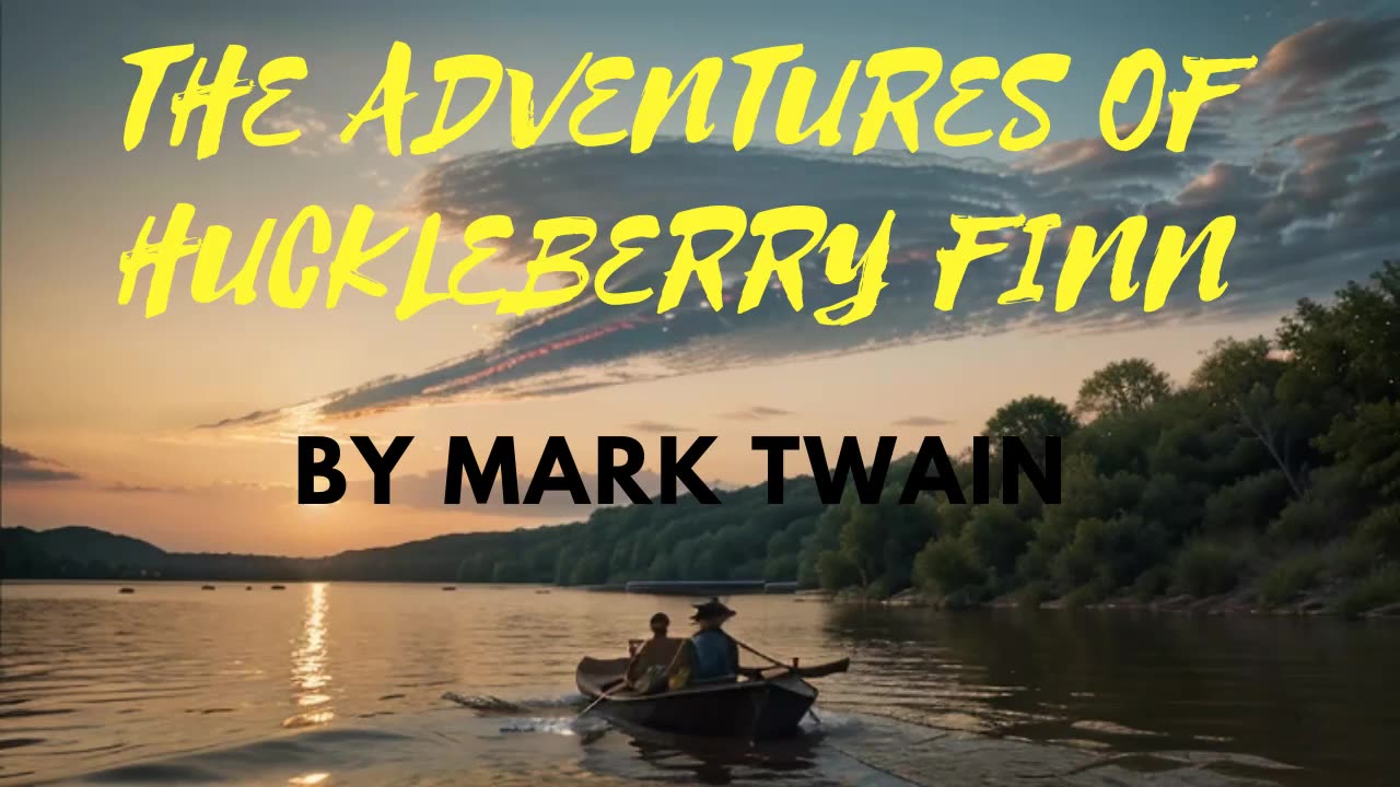 🎧 The Adventures of Huckleberry Finn | Full Audiobook by Mark Twain 📚✨