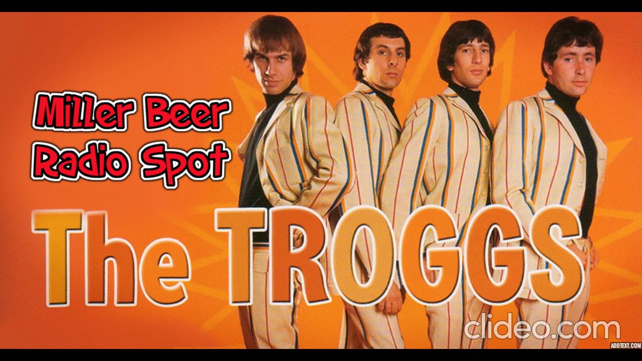 THE TROGGS Miller Beer Radio Spot