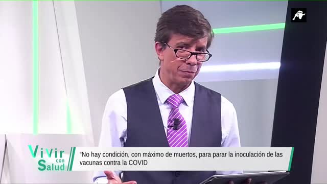 LA RULETA RUSA DE LAS VACUNAS - Programa "Vivir con Salud" 14/01/2022