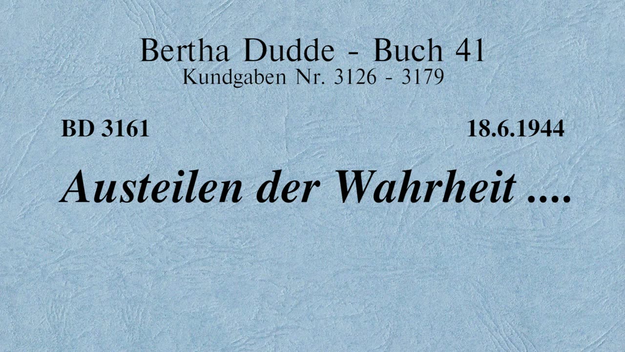 BD 3161 - AUSTEILEN DER WAHRHEIT ....