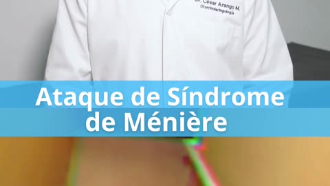 Ataque de Síndrome de Meniere