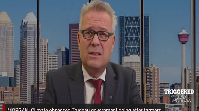 Climate obsessed Trudeau government going after farmers.
