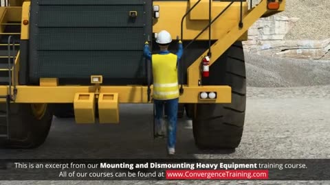 Mounting and Dismounting Heavy Equipment Training