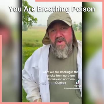 The Globalists Are Using These Canadian Wildfires To Kill Us With Formaldehyde & Benzene - 6/29/23