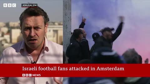 Israeli football fans attacked in Amsterdam, officials say | BBC News