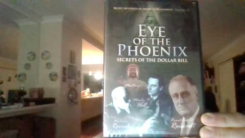 Eye Of The Phoenix (Secrets Of The Dollar Bill)