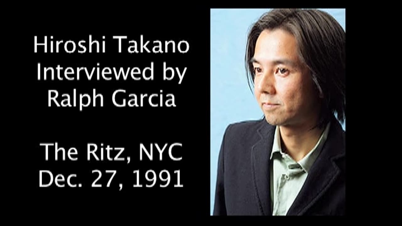 December 27, 1991 - Hiroshi Takano Interviewed in New York City