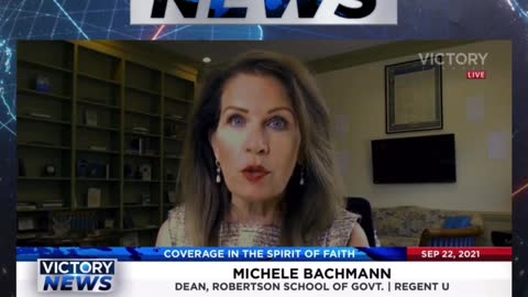 Victory News w/Michele Bachmann: Biden & Harris are not in control! (9.22.21-11am/CT)