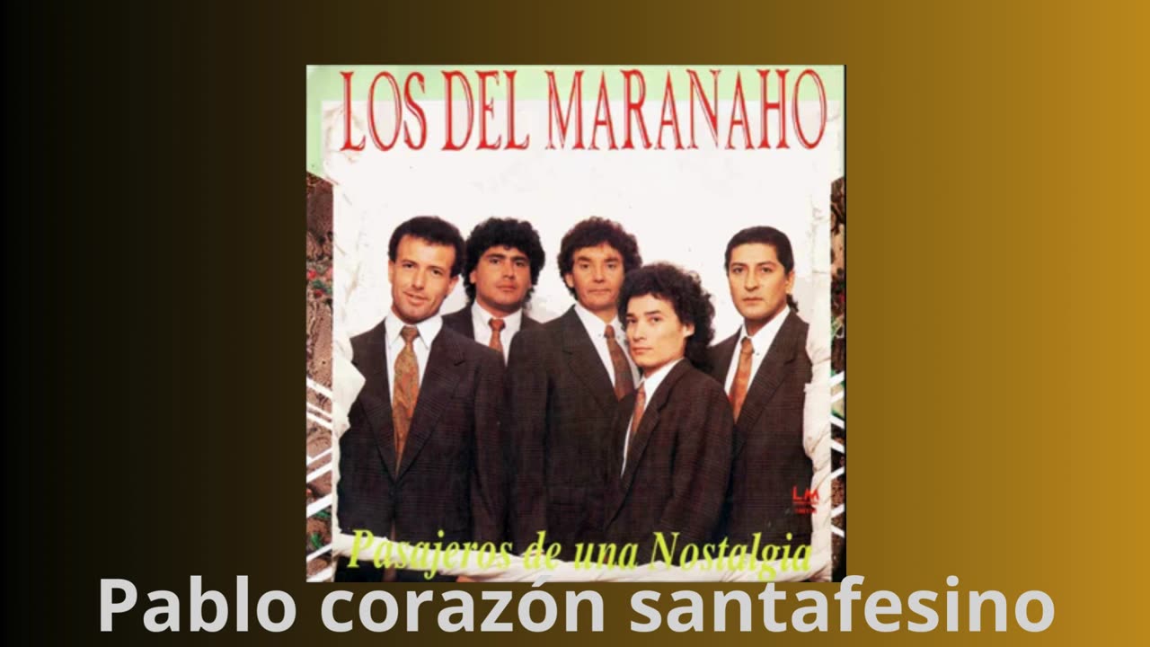los del maranaho. mirama y veras