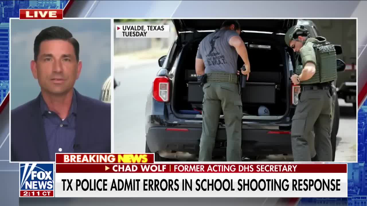 Chad Wolf: Hard questions will need to be answered about Texas school shooting