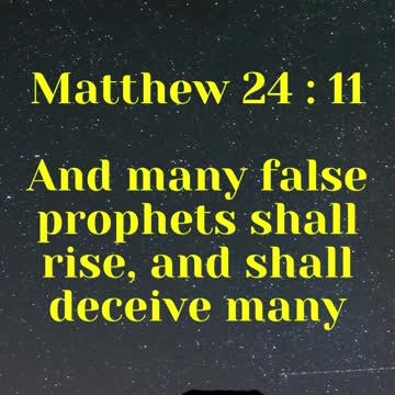 Jesus said... And many false prophets shall rise, and shall deceive many.