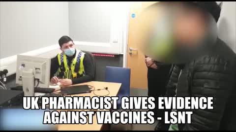 UK Pharmacist Speaks Out On Vaccines Reporting Crime To Police Station