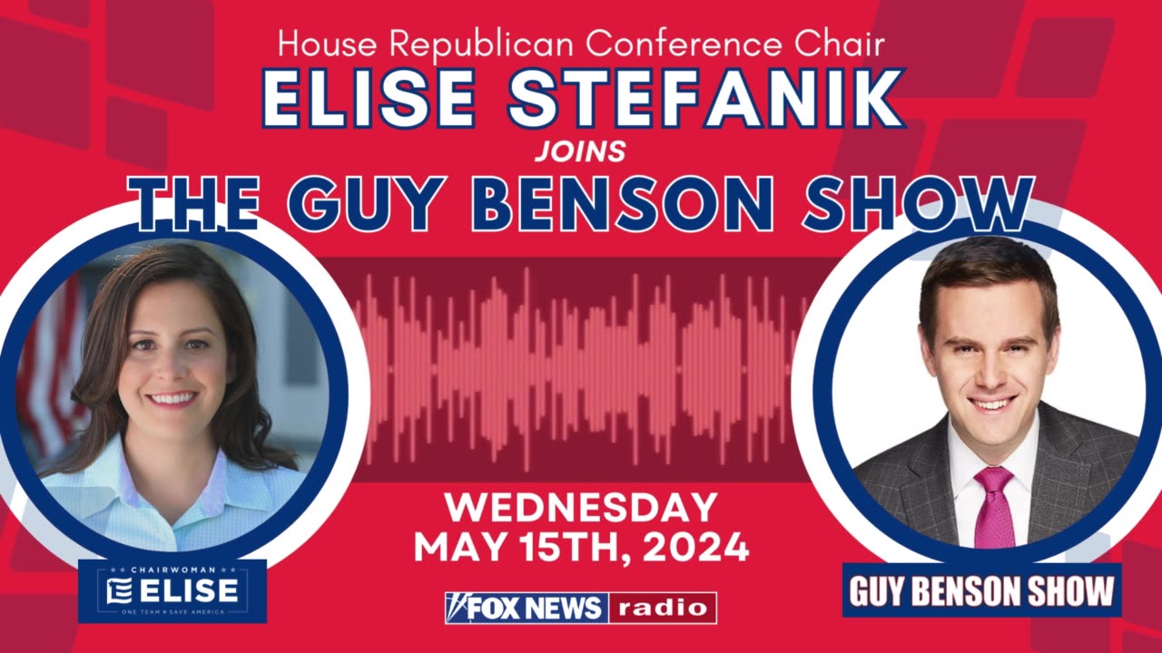 Elise Joins The Guy Benson Show 05.15.2024