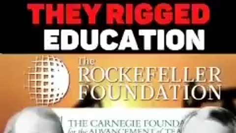 Rockefeller and Educational (Brainwashing) Institutions