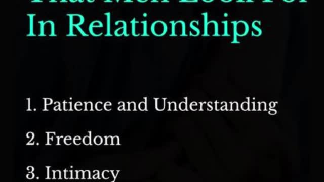 TOP 4 THINGS THAT MEN LOOK FOR IN RELATIONSHIPS
