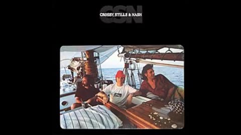 CSN - Crosby, Stills & Nash