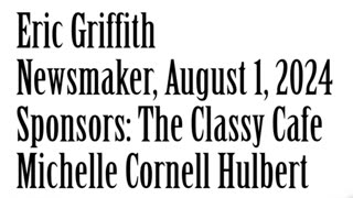 Wlea Newsmaker, August 1, 2024, Eric Griffith