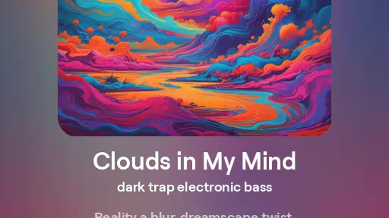 Clouds in My Minds new 2024 track