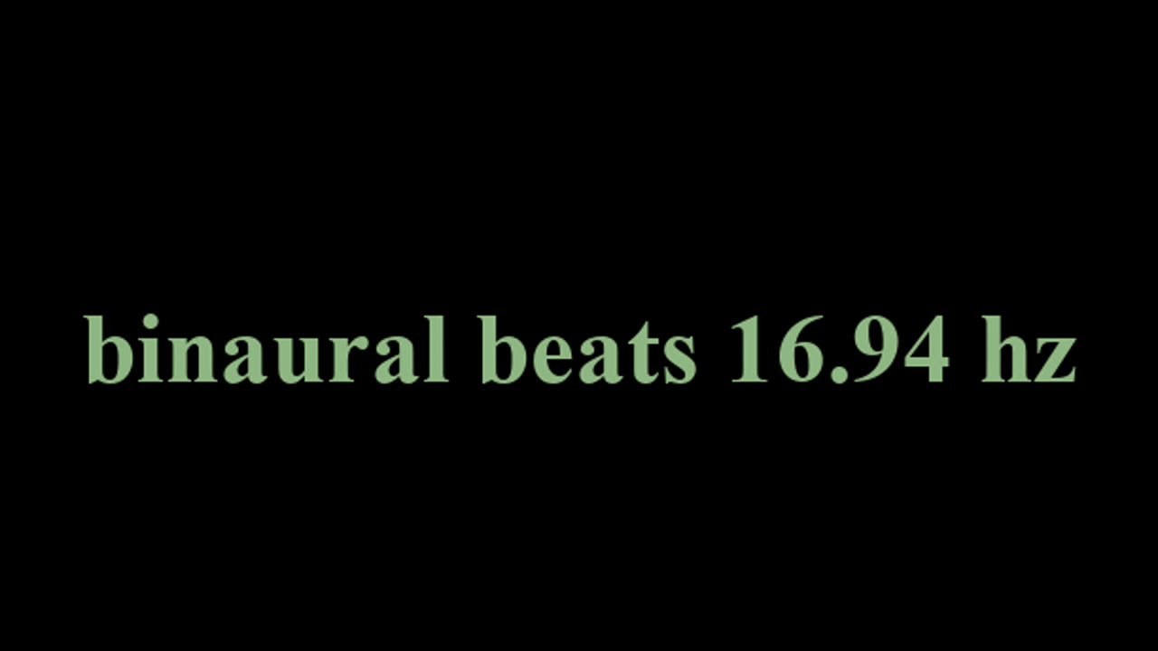 binaural beats 16.94 hz