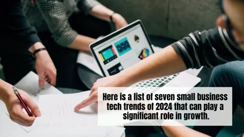 Top Technology Trends for Small Businesses in 2024