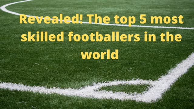 Top skill footballers