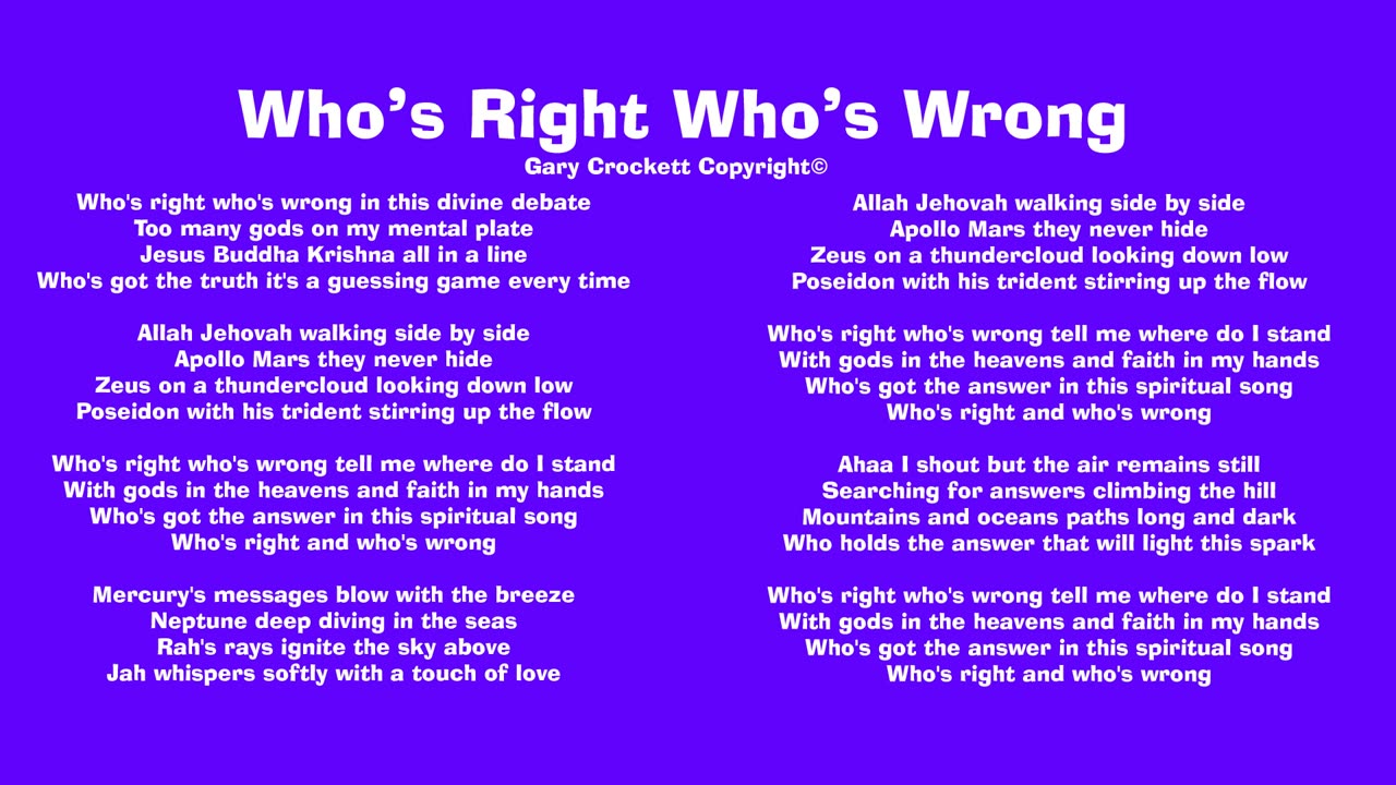 Who's Right Who's Wrong Song