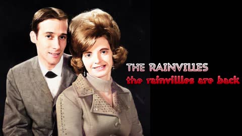 THE RAINVILLES ARE BACK