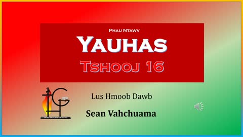 Phau Ntawv Yauhas Tshooj 16