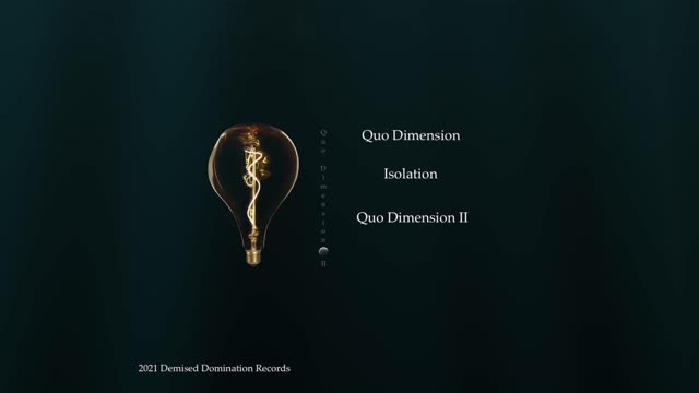 Quo Dimension- Isolation (Official Audio)